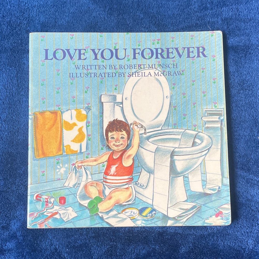 Love You Forever Children's Book